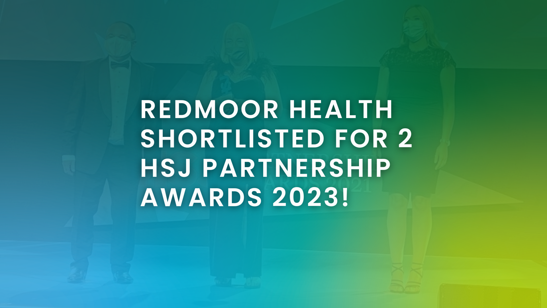 An Early Christmas Present For Redmoor Health After Being Shortlisted 