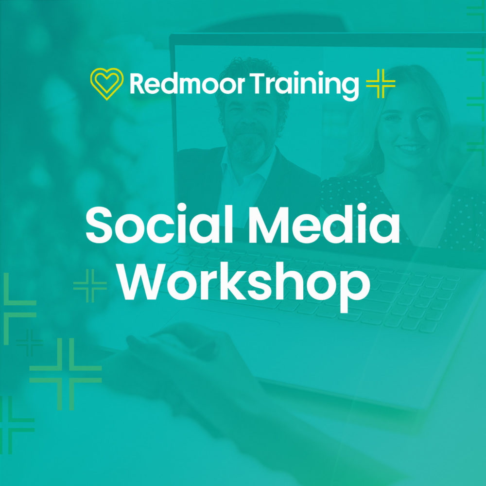 Social Media Workshop - Redmoor Health